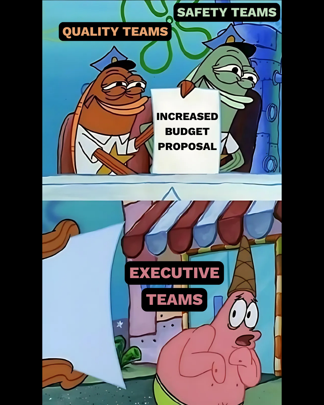 INCREASED BUDGET PROPOSAL SPONGEBOB MEME 1080 X 1350 Px TapRooT Root Cause Analysis