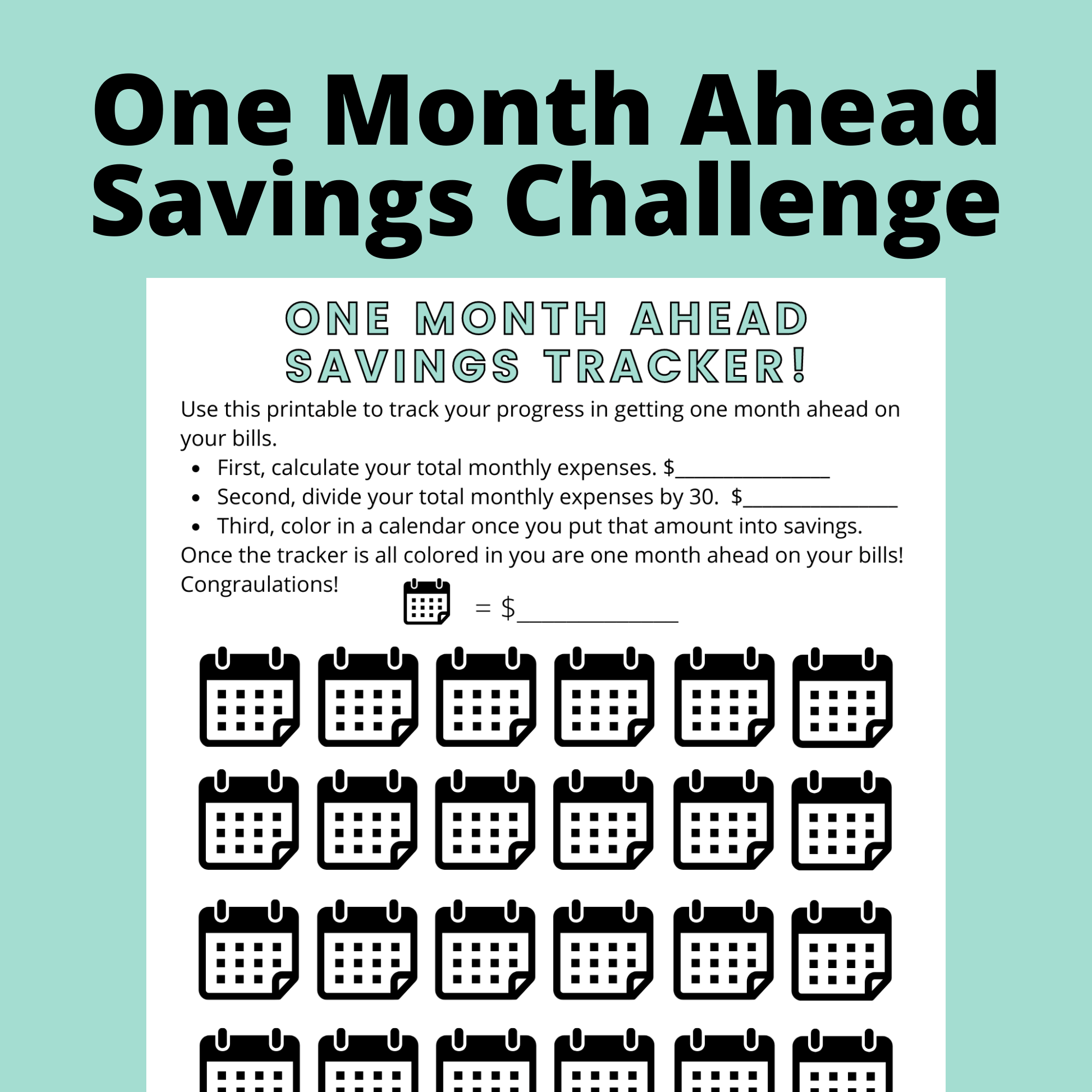 One Month Ahead Savings Printable
